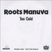 Roots Manuva Too Cold UK Promo CD-R acetate BD078P