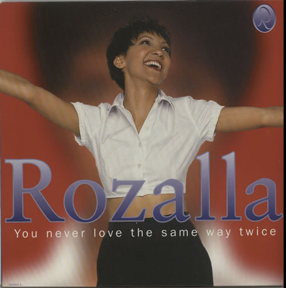 Rozalla You Never Love The Same Way Twice UK 12" vinyl single (12 inch record / Maxi-single) 6609056