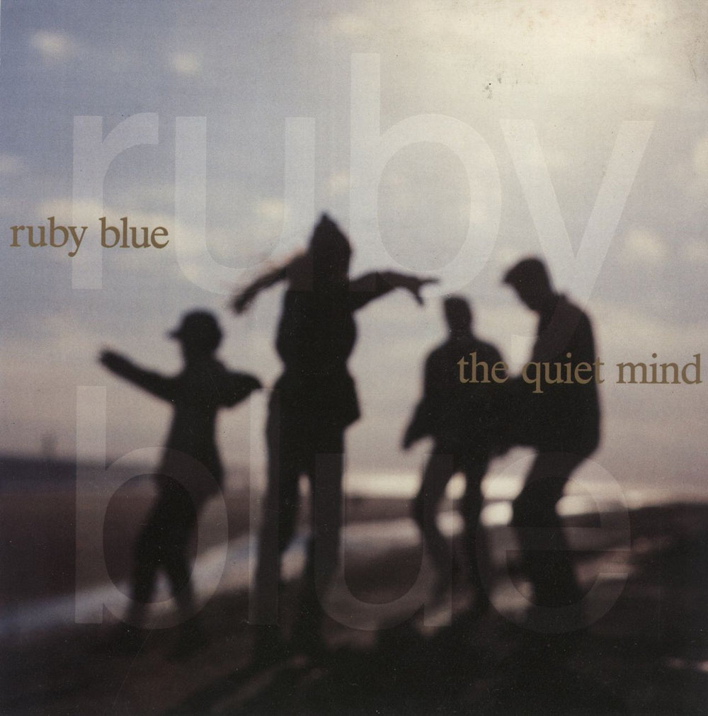 Ruby Blue The Quiet Mind - For Joe UK 7" vinyl single (7 inch record / 45) RB1