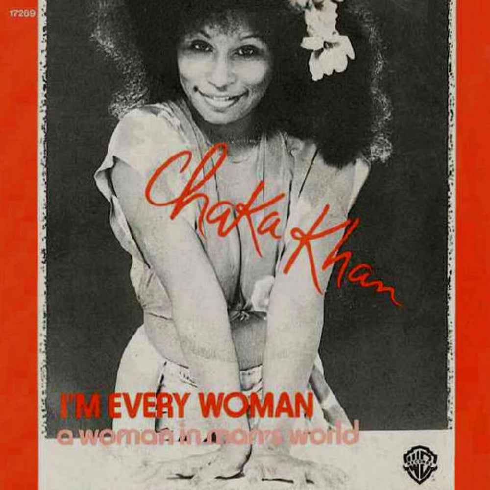 Rufus & Chaka Khan I'm Every Woman Belgian 7" vinyl single (7 inch record / 45) 17269