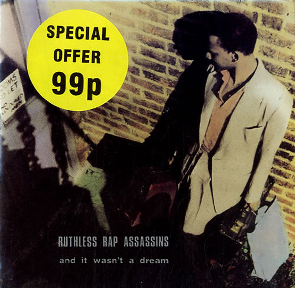 Ruthless Rap Assassins And It Wasn't A Dream UK 7" vinyl single (7 inch record / 45) SY38