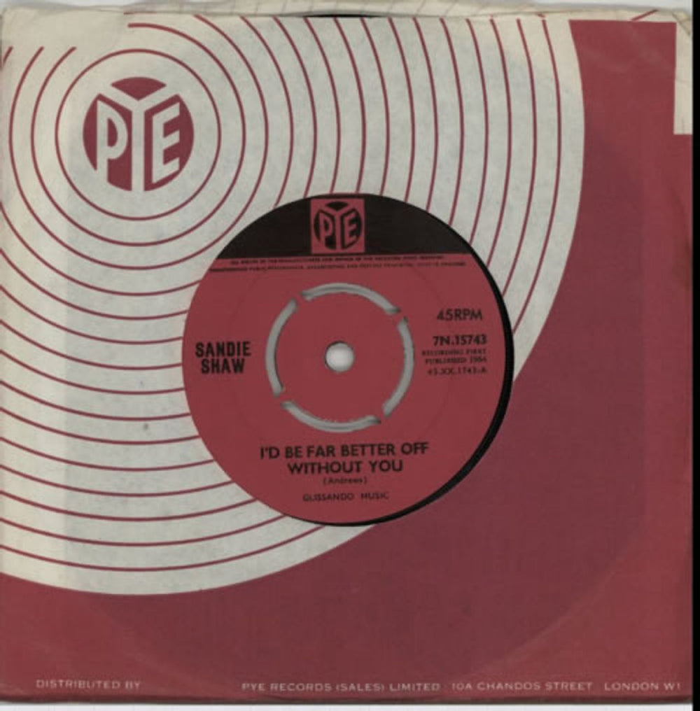 Sandie Shaw I'd Be Far Better Off Without You - 4pr UK 7" vinyl single (7 inch record / 45) 7N.15743