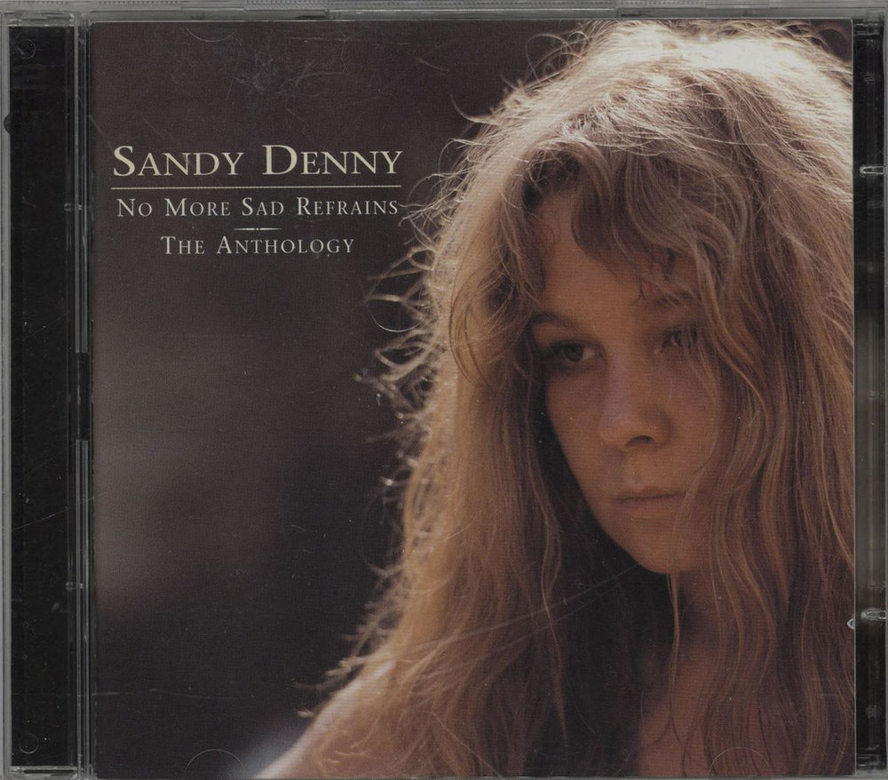 Sandy Denny No More Sad Refrains: The Anthology UK 2 CD album set (Double CD) CRNCD7