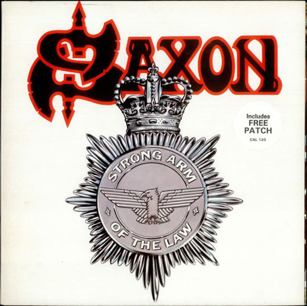 Saxon Strong Arm Of The Law - Hype Stickered + Patch UK vinyl LP album (LP record) CAL120