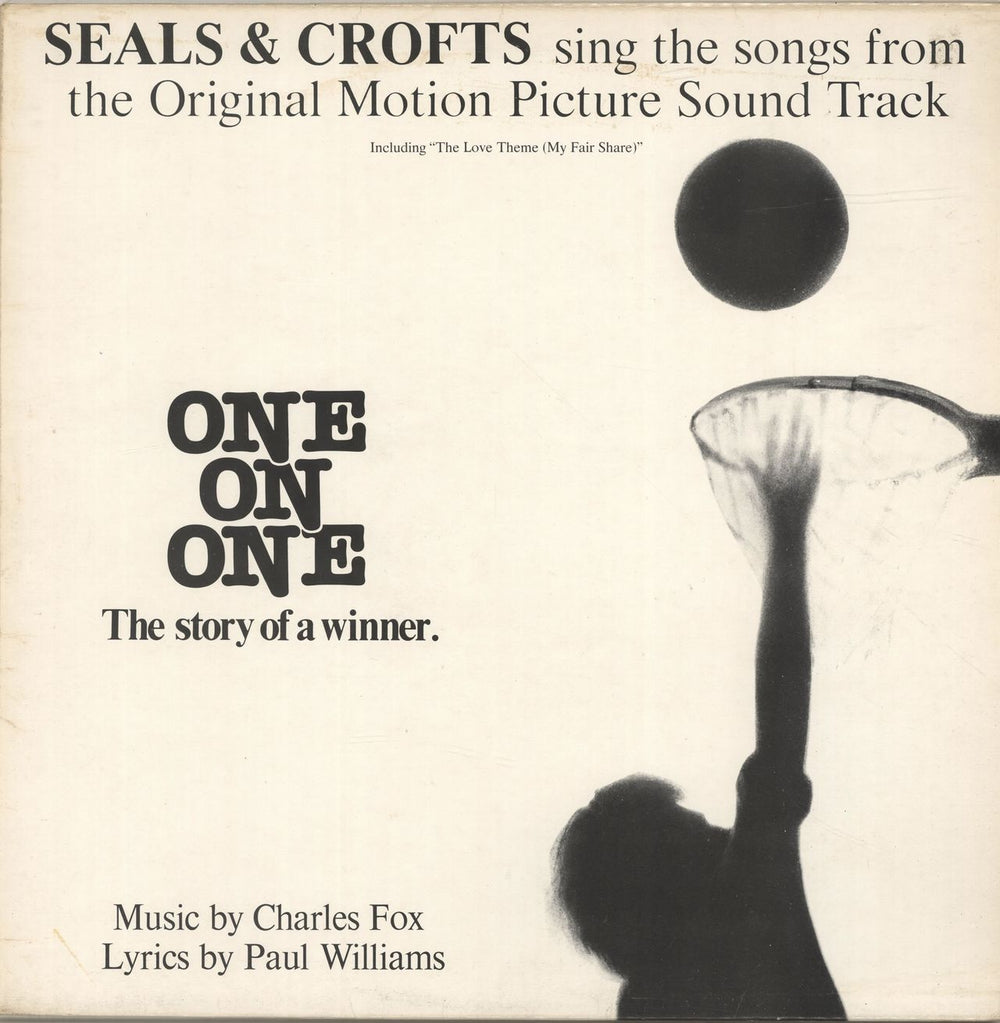 Seals & Crofts Sing The Songs From One On One UK vinyl LP album (LP record) K56402