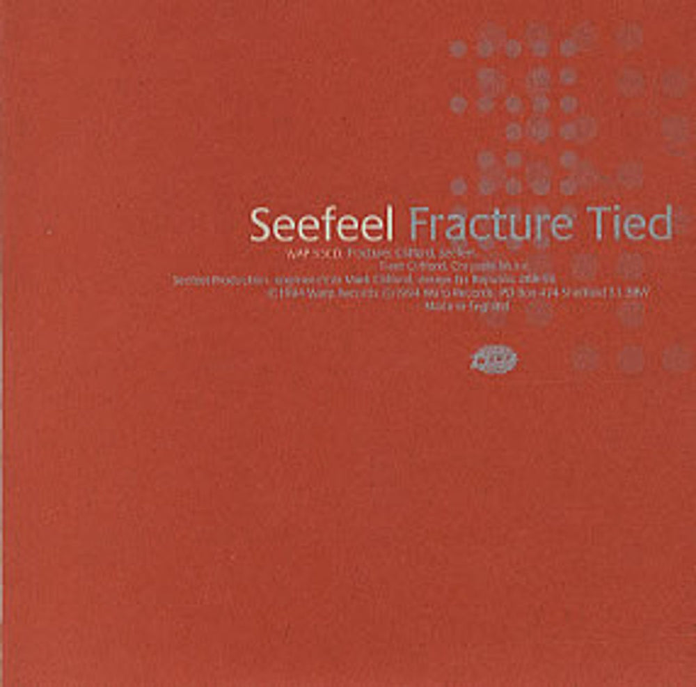 Seefeel Fracture/Tied UK CD single (CD5 / 5") WAP53CD