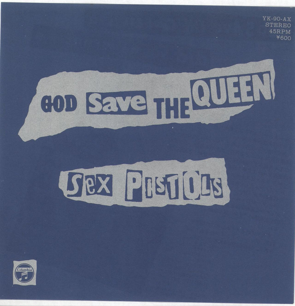 Sex Pistols God Save The Queen Japanese 7" vinyl single (7 inch record / 45) YK-90-AX