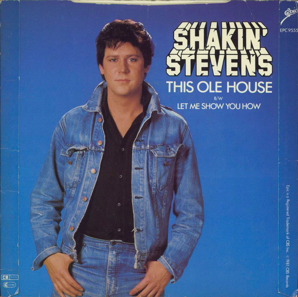 Shakin' Stevens This Ole House - P/S - Solid UK 7" vinyl single (7 inch record / 45)