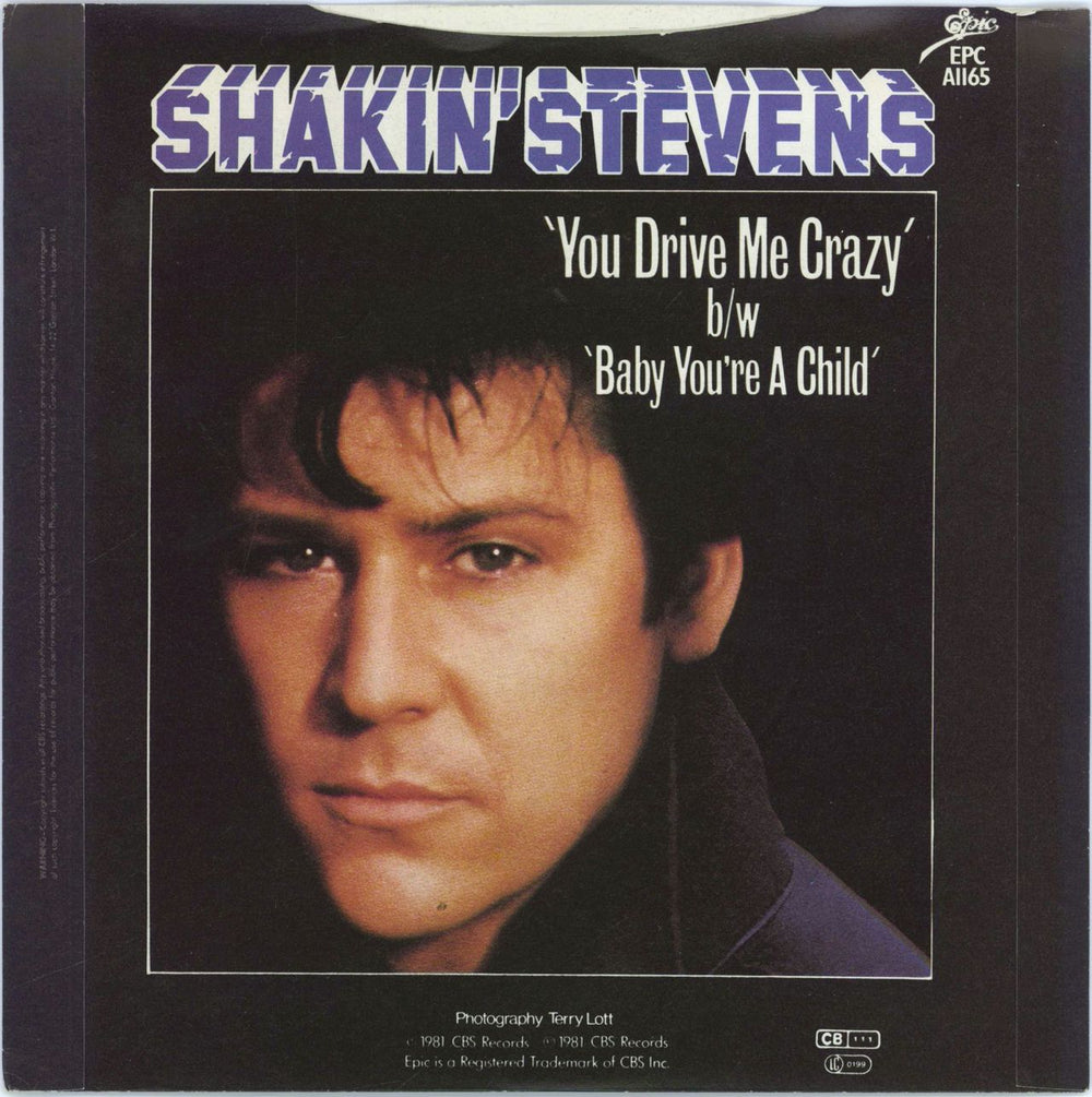 Shakin' Stevens You Drive Me Crazy UK 7" vinyl single (7 inch record / 45)