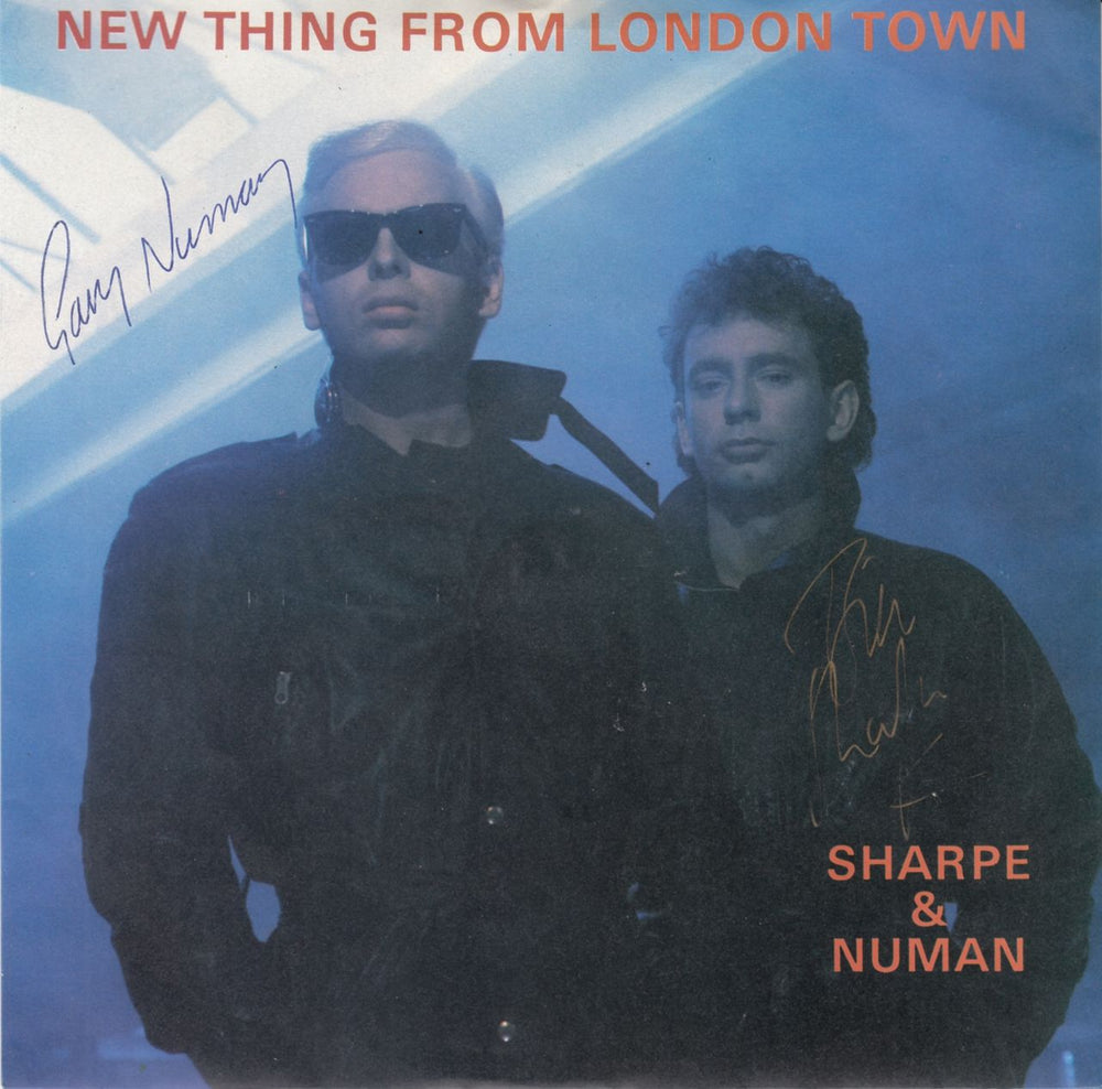 Sharpe & Numan New Thing From London Town - Autographed By Sharpe & Numan UK 7" vinyl single (7 inch record / 45) NU19