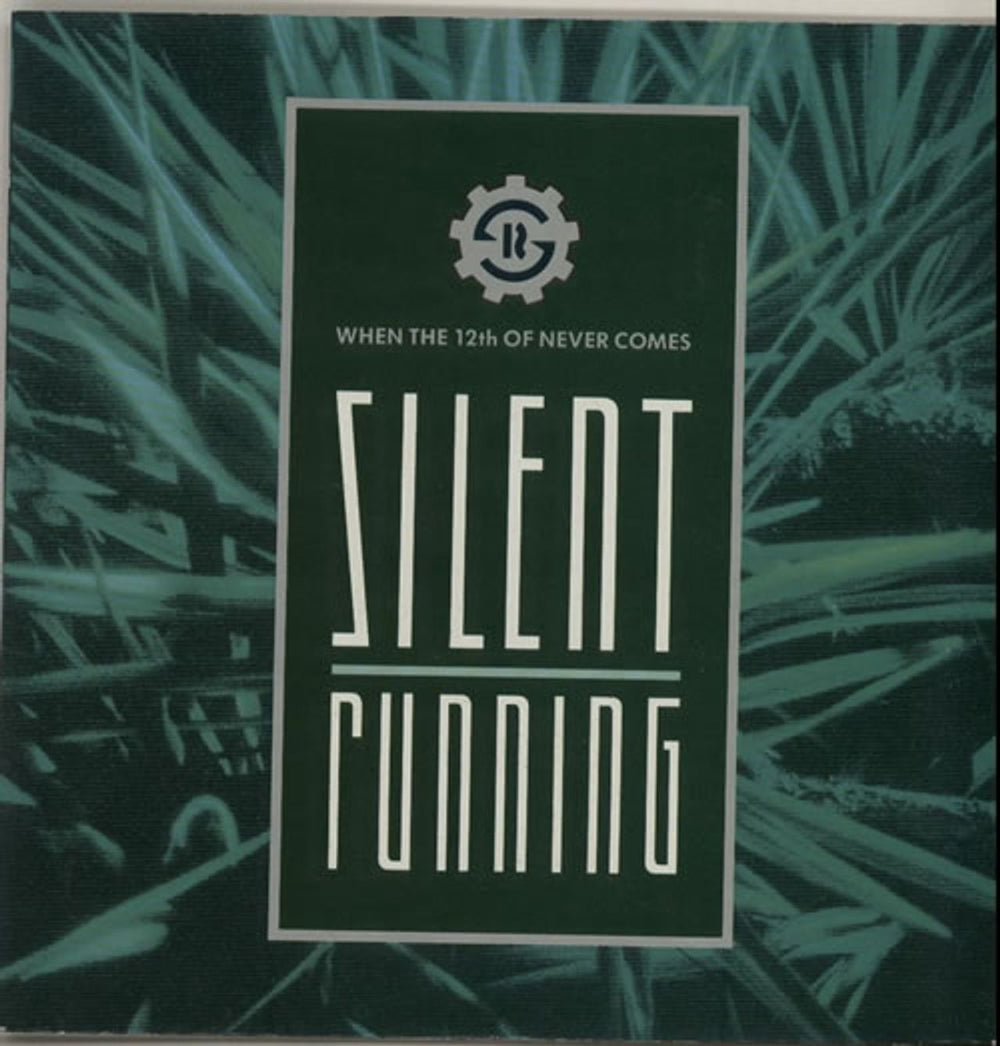 Silent Running When The 12th Of Never Comes UK 7" vinyl single (7 inch record / 45) EMI5400