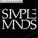 Simple Minds Alive & Kicking UK 7" vinyl single (7 inch record / 45) VS817