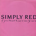 Simply Red If You Don't Know Me By Now Brazilian Promo 12" vinyl single (12 inch record / Maxi-single) 6WP.1034