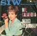 Siw Malmkvist Mr. Casanova German 7" vinyl single (7 inch record / 45) M334