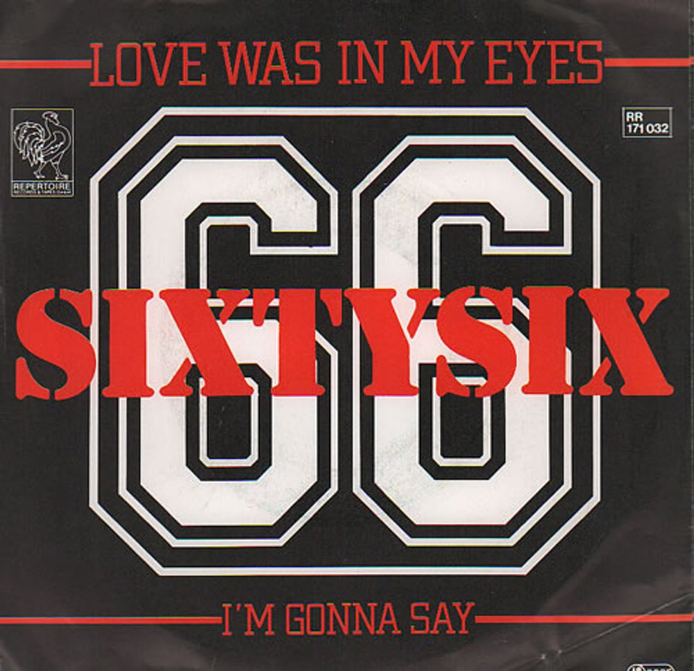 Sixtysix Love Was In My Eyes German 7" vinyl single (7 inch record / 45) RR171032