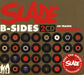 Slade B-Sides UK 2 CD album set (Double CD) SALVODCD203