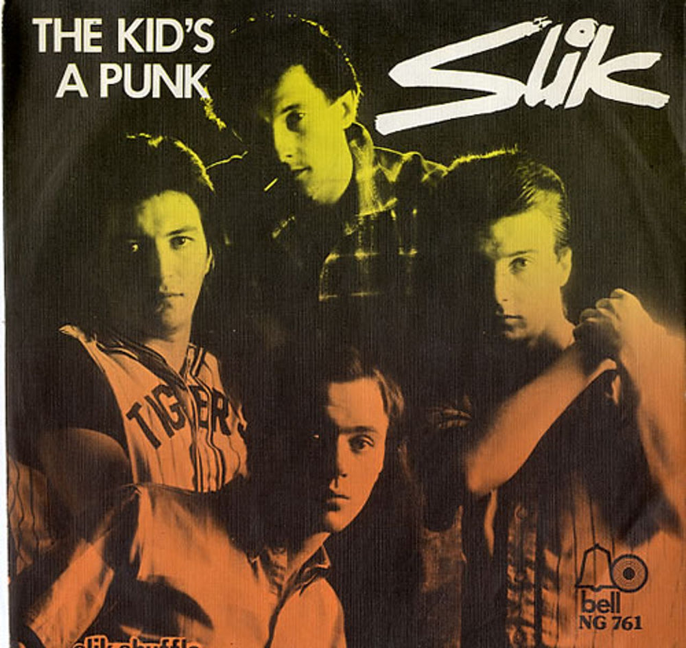 Slik The Kid's A Punk Dutch 7" vinyl single (7 inch record / 45) NG761