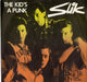 Slik The Kid's A Punk Dutch 7" vinyl single (7 inch record / 45) NG761