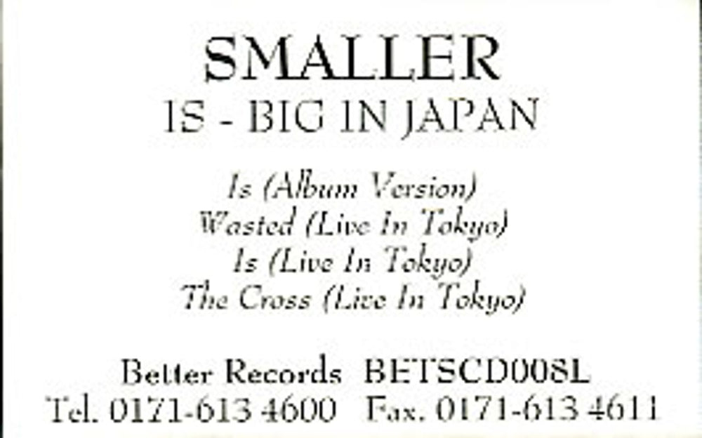 Smaller Is - Big In Japan UK Promo cassette single PROMO CASSETTE