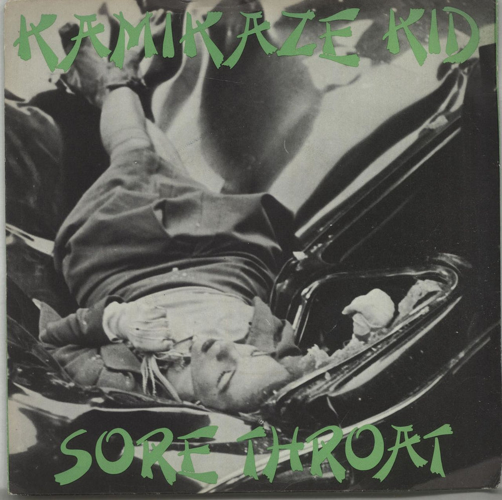 Sore Throat (Power Pop) Kamikaze Kid UK 7" vinyl single (7 inch record / 45) FIRE2