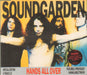 Soundgarden Hands All Over UK CD single (CD5 / 5") AMCD560