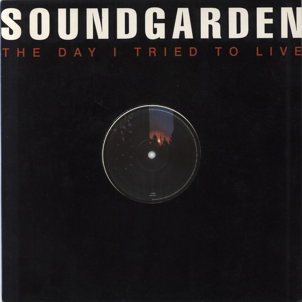 Soundgarden The Day I Tried To Live - Etched UK 12" vinyl single (12 inch record / Maxi-single) 580595-1