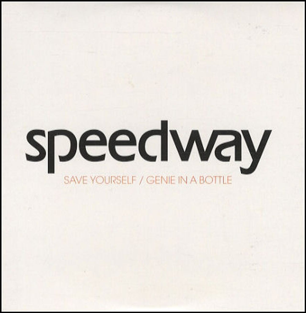 Speedway [2000s] Save Yourself/Genie In A Bottle UK Promo CD single (CD5 / 5") SINCDJX47