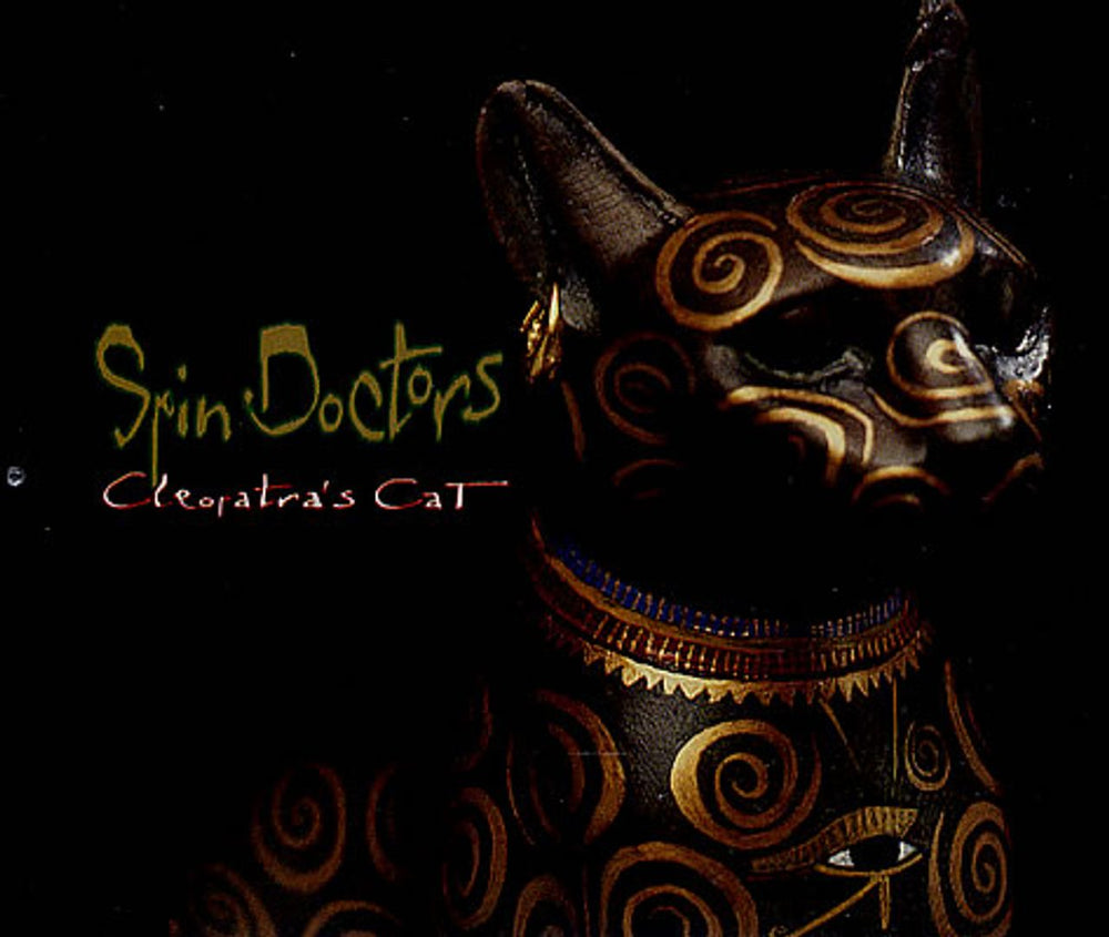 Spin Doctors Cleopatra's Cat UK CD single (CD5 / 5") 6604192