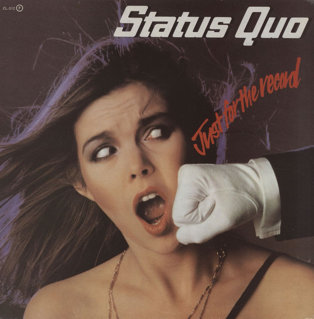 Status Quo Just For The Record Spanish vinyl LP album (LP record) ZL-312