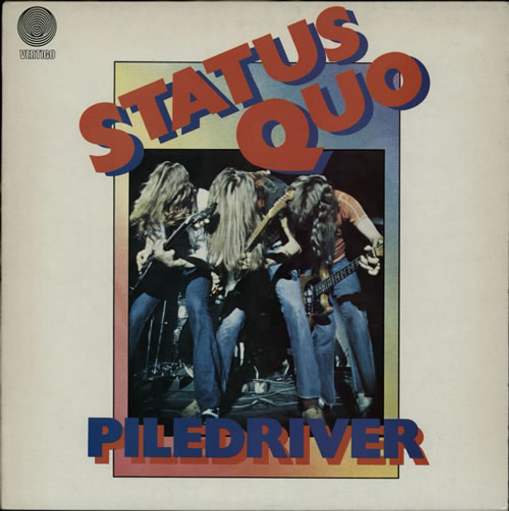 Status Quo Piledriver UK vinyl LP album (LP record) PRICE17