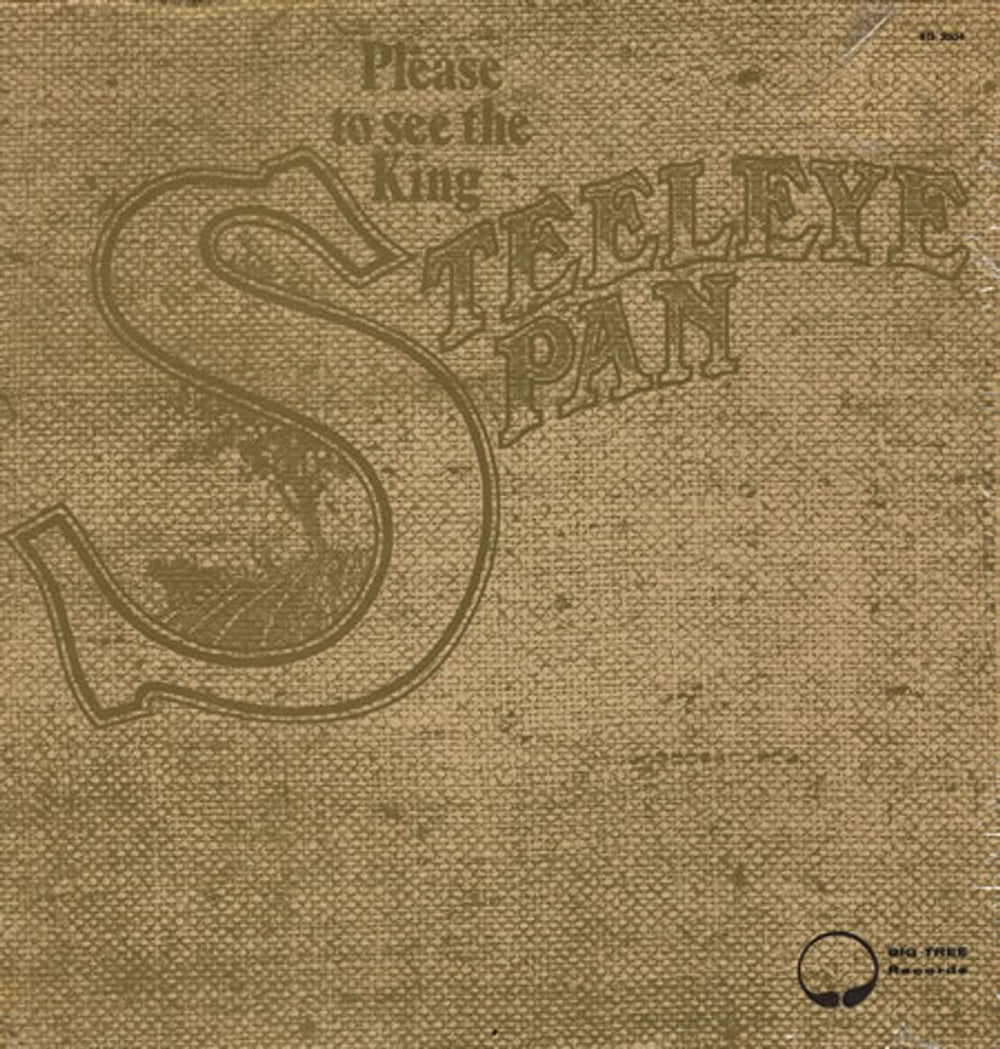 Steeleye Span Please To See The King US vinyl LP album (LP record) BTS2004