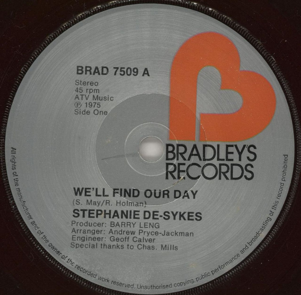 Stephanie De-Sykes We'll Find Our Day UK 7" vinyl single (7 inch record / 45) BRAD7509