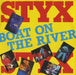 Styx Boat On The River UK 7" vinyl single (7 inch record / 45) AMS7512