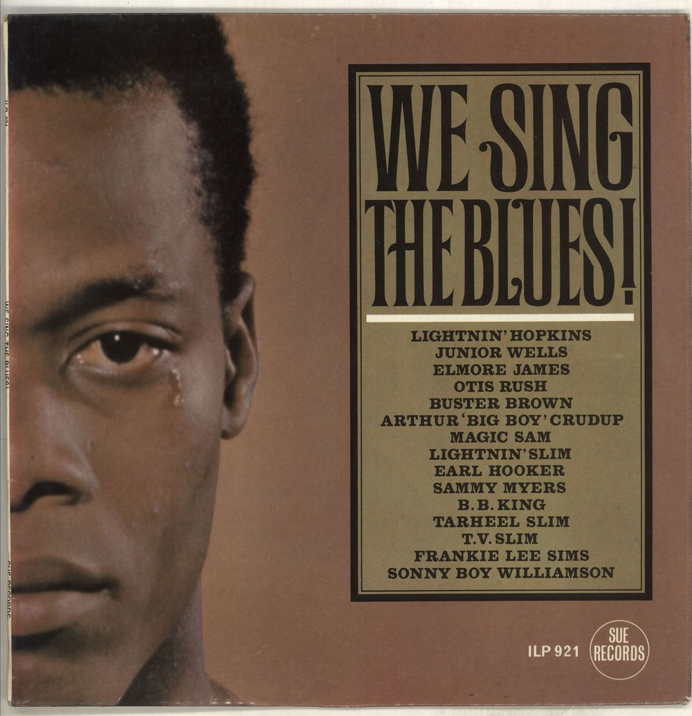 Sue Records We Sing The Blues! UK vinyl LP album (LP record) ILP921