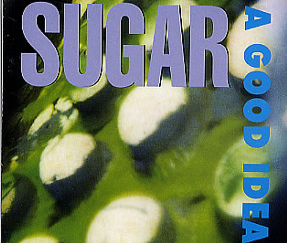 Sugar (90s) A Good Idea UK CD single (CD5 / 5") CRESCD143