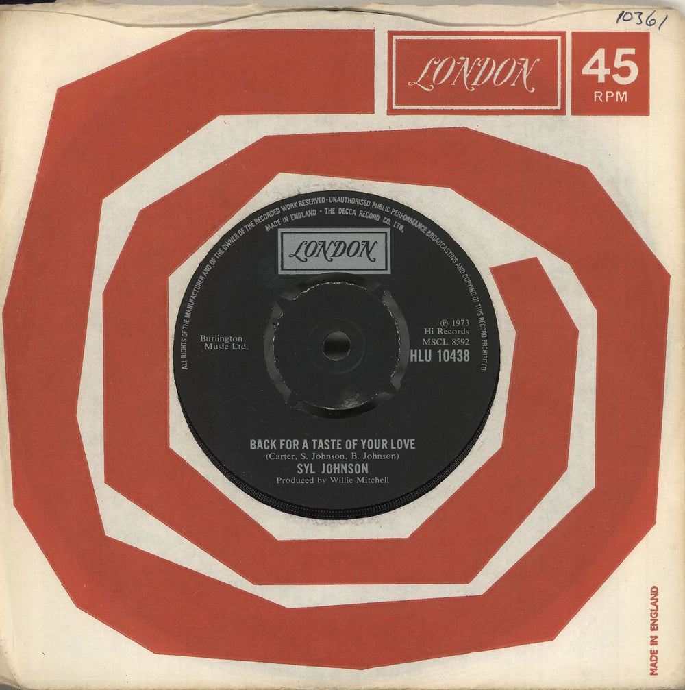 Syl Johnson Back For A Taste Of Your Love UK 7" vinyl single (7 inch record / 45) HLU10438