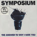 Symposium The Answer To Why I Hate You UK 2-CD single set (Double CD single) INFECT37CD/X