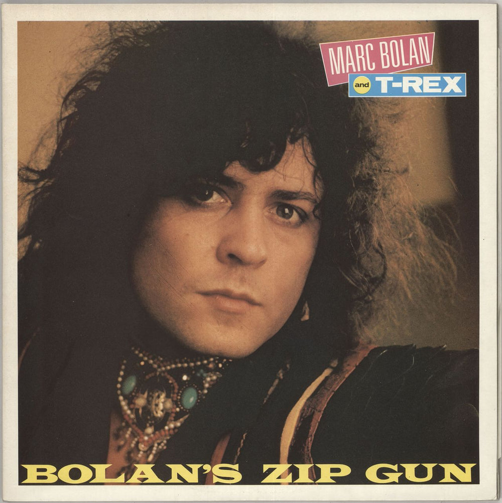 T-Rex / Tyrannosaurus Rex Bolan's Zip Gun + 12" UK vinyl LP album (LP record) MARCL507