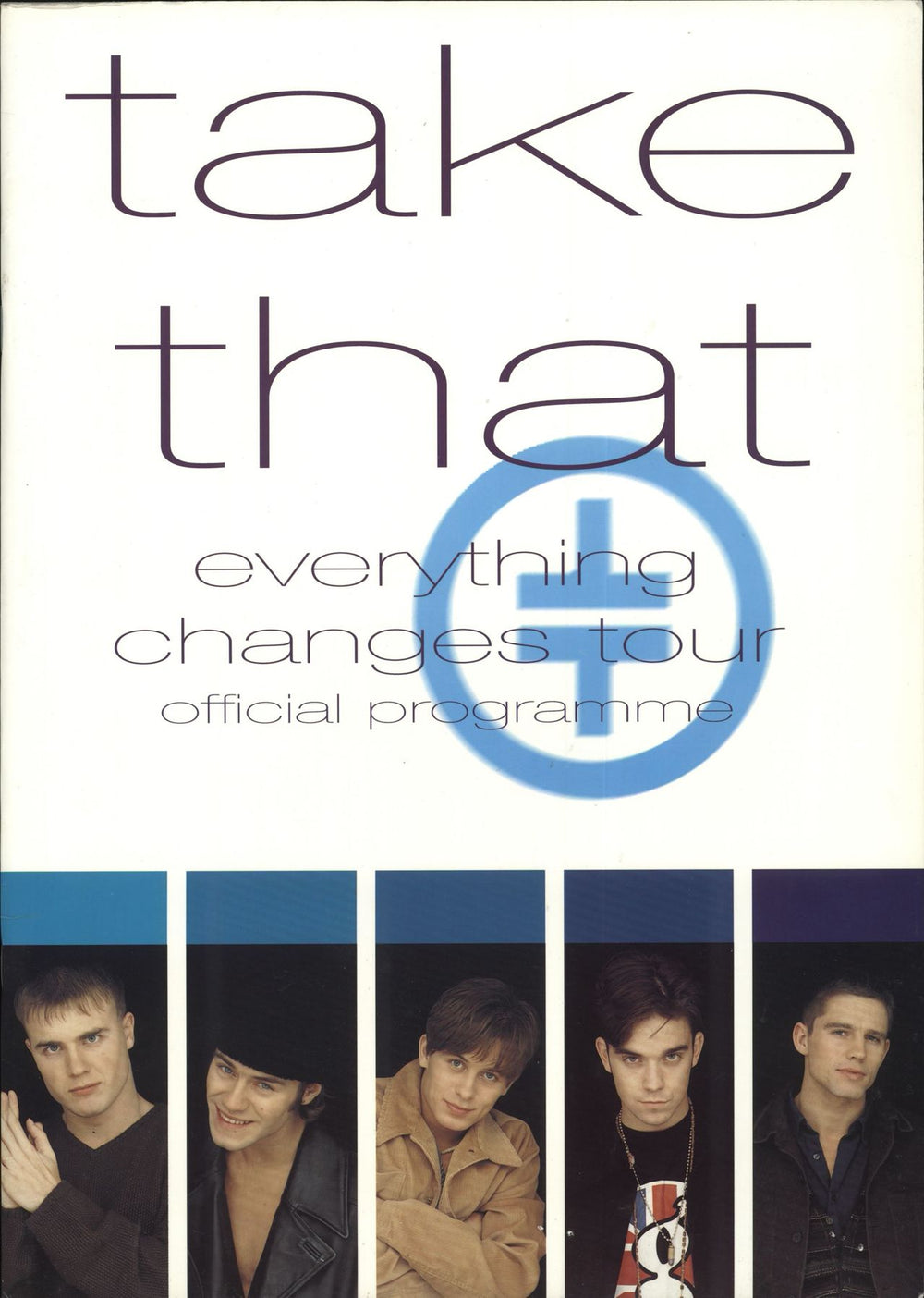 Take That Everything Changes - European Leg with stub European tour programme TOUR PROGRAMME