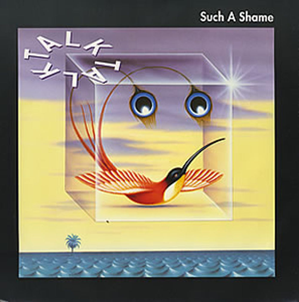 Talk Talk Such A Shame UK 12" vinyl single (12 inch record / Maxi-single) 12R6276