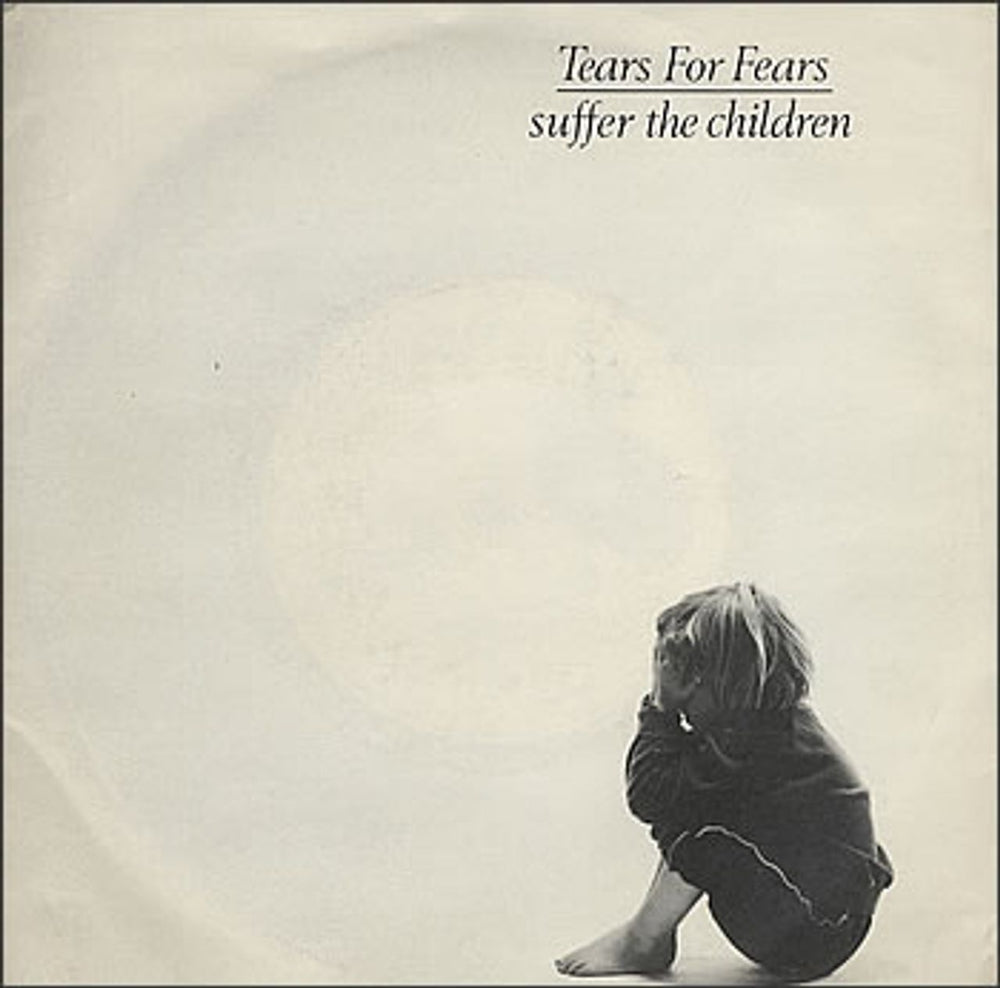 Tears For Fears Suffer The Children - Paper Label UK 7" vinyl single (7 inch record / 45) IDEA1