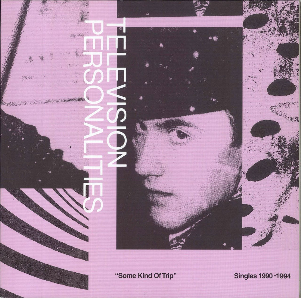 Television Personalities Some Kind Of Trip Singles 1990-1994 - RSD19 UK 2-LP vinyl record set (Double LP Album) FIRELP546