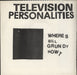 Television Personalities Where's Bill Grundy Now ? EP - Black Square Sleeve UK 7" vinyl single (7 inch record / 45) LYN5976/7