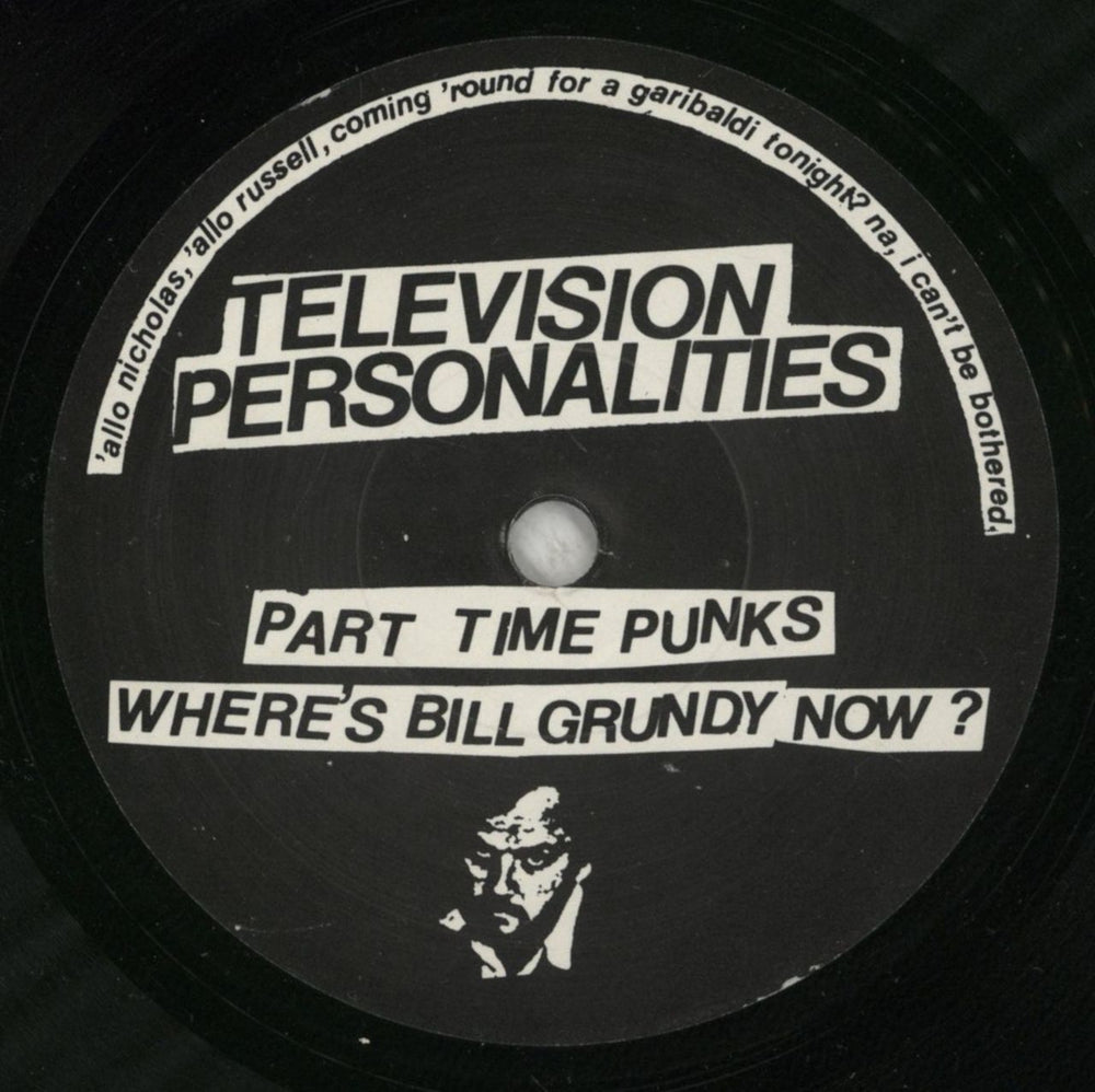 Television Personalities Where's Bill Grundy Now ? EP - VG UK 7" vinyl single (7 inch record / 45) TVP07WH818399