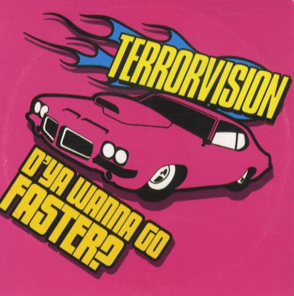 Terrorvision D'Ya Wanna Go Faster UK Promo CD-R acetate CD ACETATE