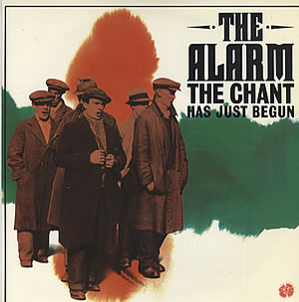 The Alarm The Chant Has Just Begun UK 7" vinyl single (7 inch record / 45) IRS114