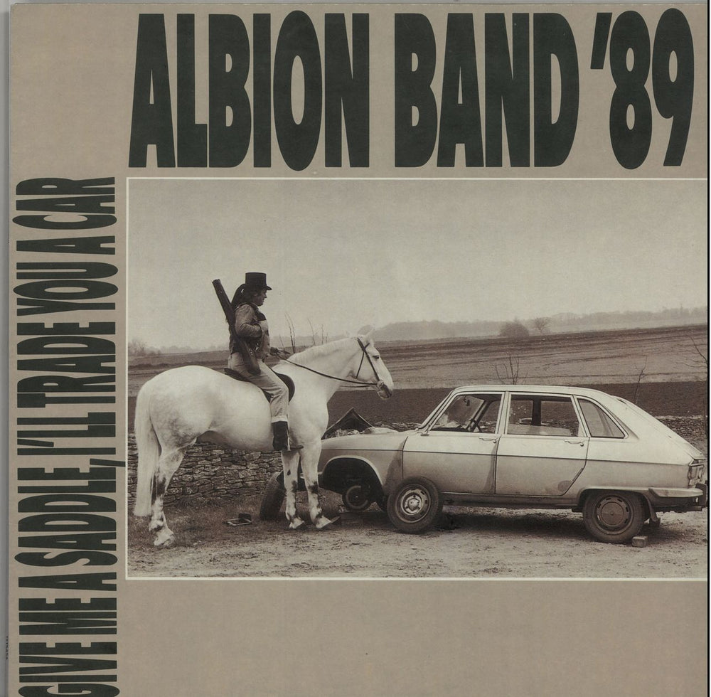 The Albion Band Give Me A Saddle, I'll Trade You A Car UK vinyl LP album (LP record) 12TS454