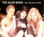 The Alice Band Now That You Love Me UK Promo CD single (CD5 / 5") KARMA42