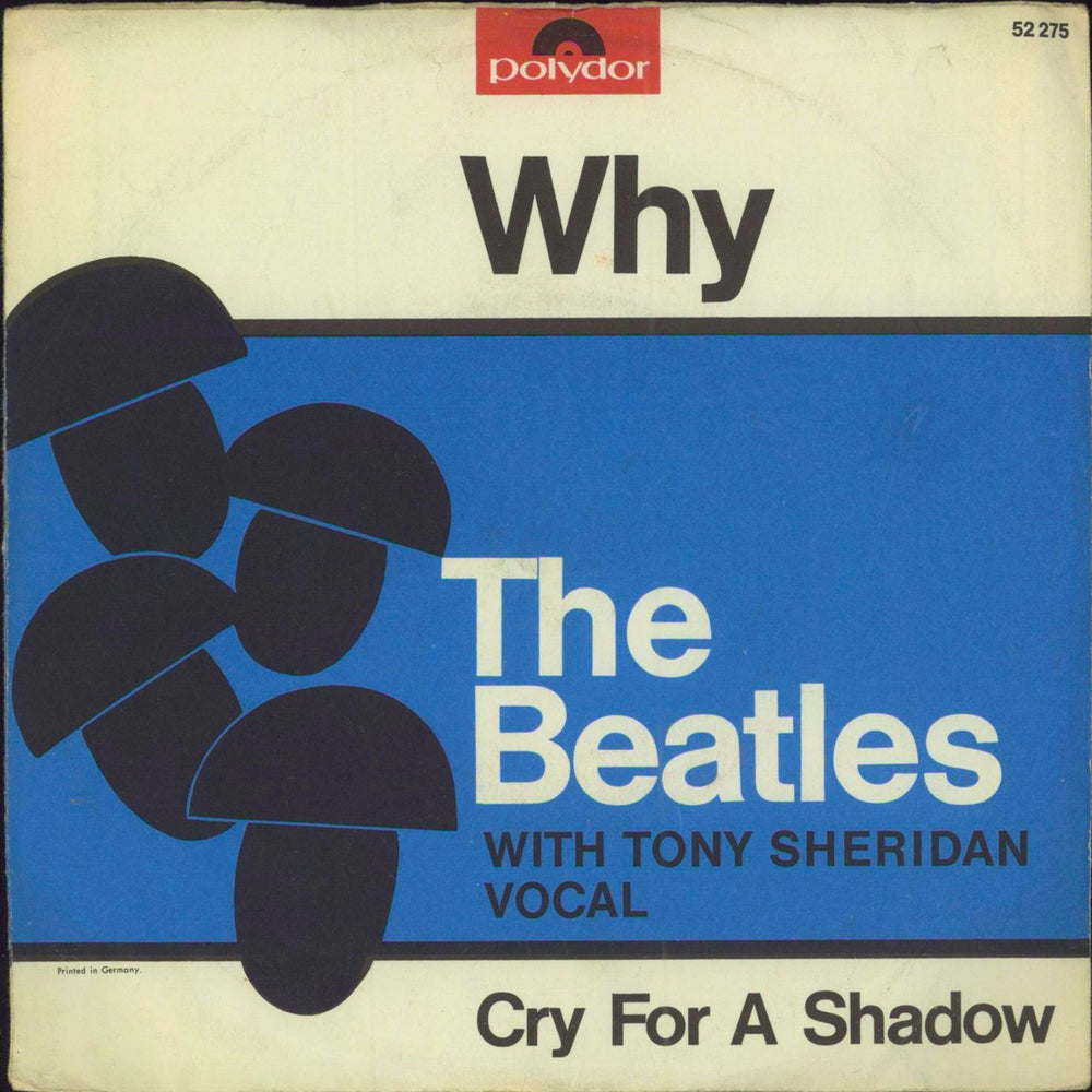 The Beatles Cry For A Shadow - P/S - VG German 7" vinyl single (7 inch record / 45)