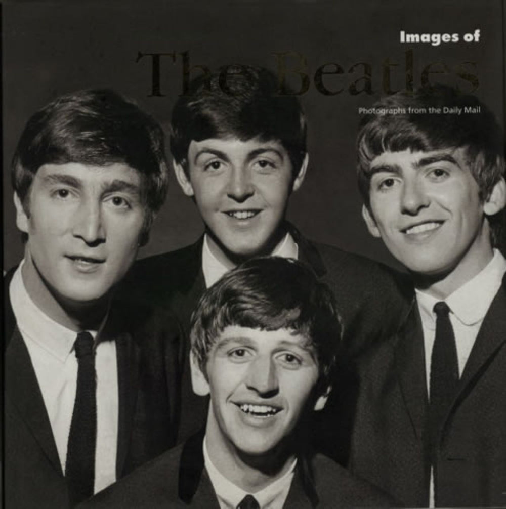 The Beatles Images Of The Beatles UK book 1-40548-049-1